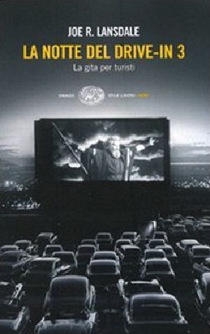 [The Drive-In 03] • La notte del drive-in 3. La gita per turisti